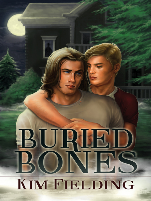 Title details for Buried Bones by Kim Fielding - Available